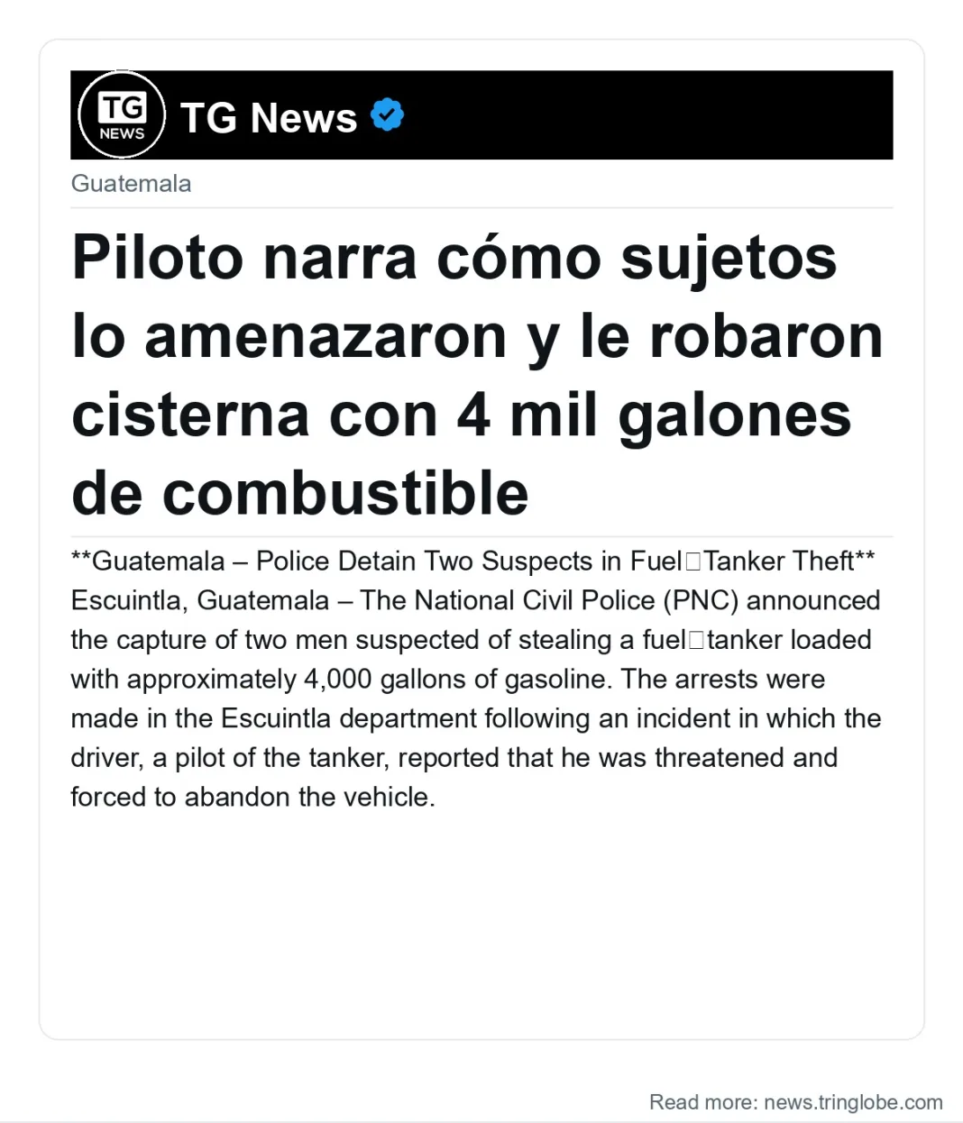 Piloto narra cómo sujetos lo amenazaron y le robaron cisterna con 4 mil galones de combustible