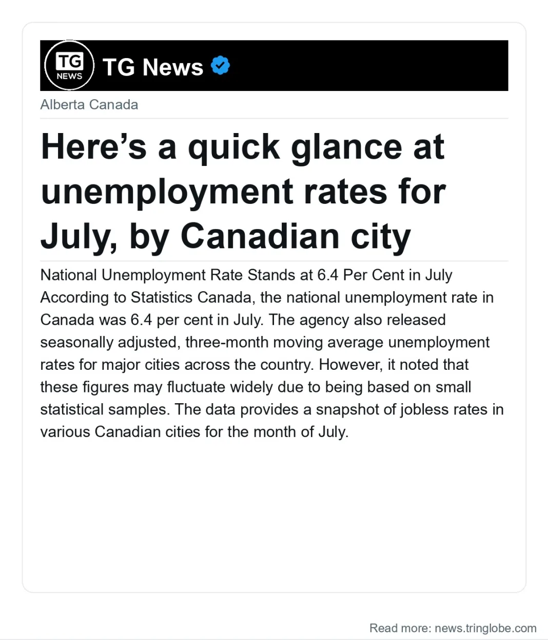 Here’s a quick glance at unemployment rates for July, by Canadian city