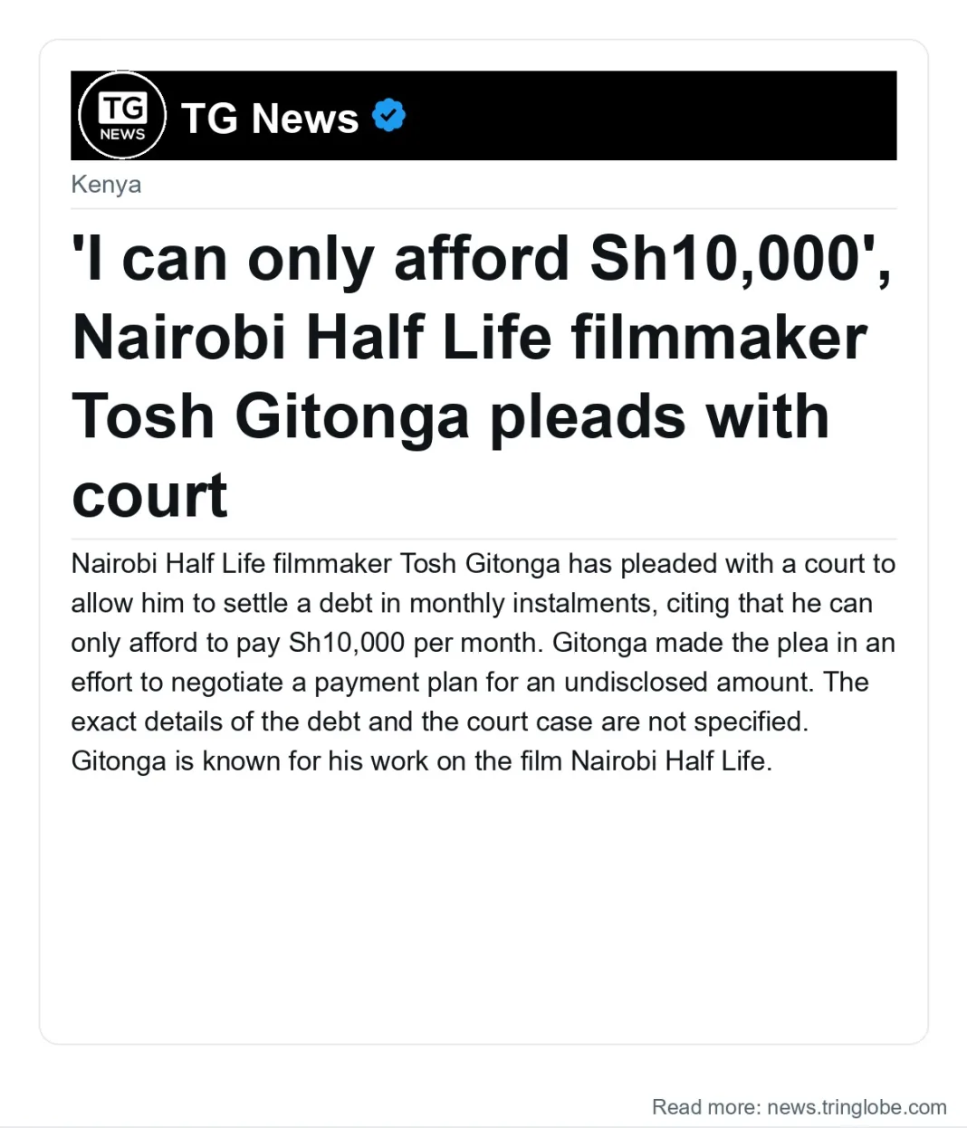 ‘I can only afford Sh10,000’, Nairobi Half Life filmmaker Tosh Gitonga pleads with court