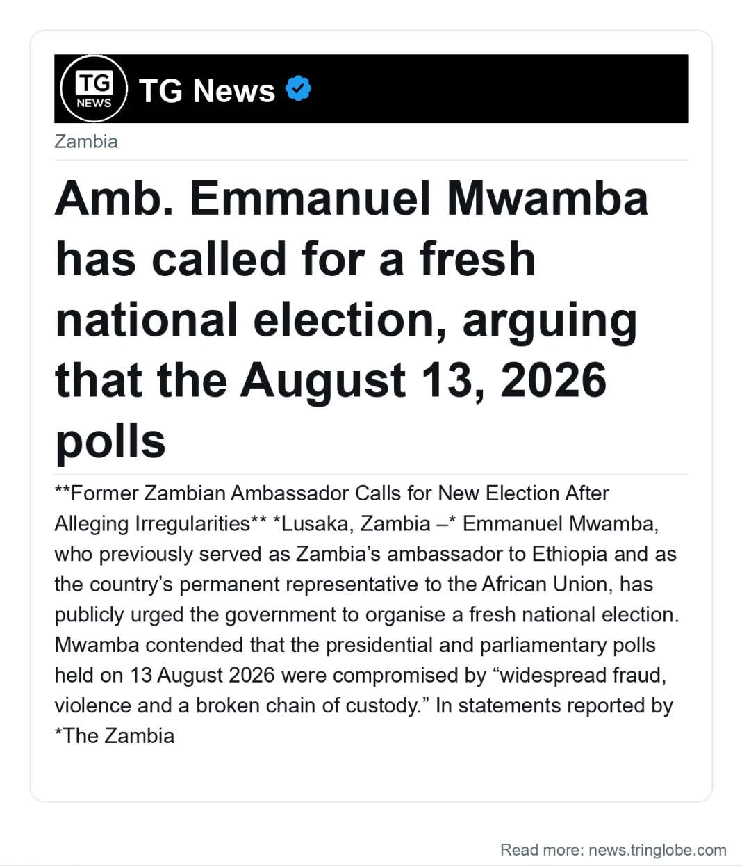 Amb. Emmanuel Mwamba has called for a fresh national election, arguing that the August 13, 2026 polls