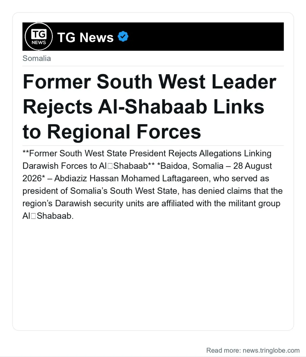 Former South West Leader Rejects Al-Shabaab Links to Regional Forces