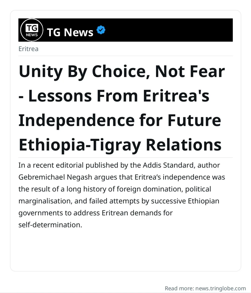 Unity By Choice, Not Fear – Lessons From Eritrea’s Independence for Future Ethiopia-Tigray Relations