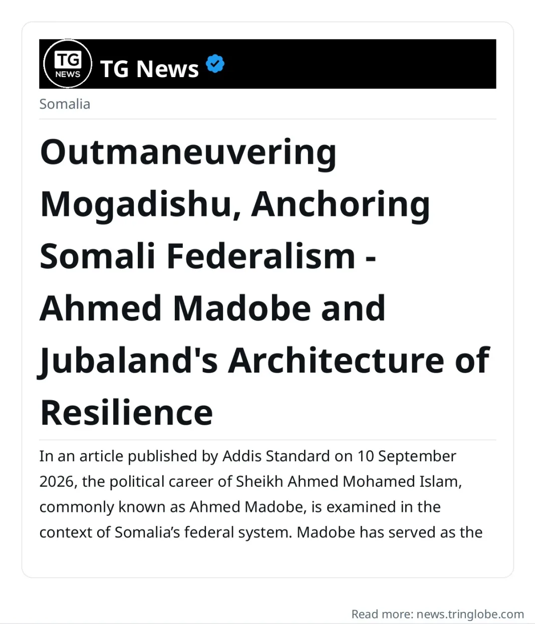 Outmaneuvering Mogadishu, Anchoring Somali Federalism – Ahmed Madobe and Jubaland’s Architecture of Resilience