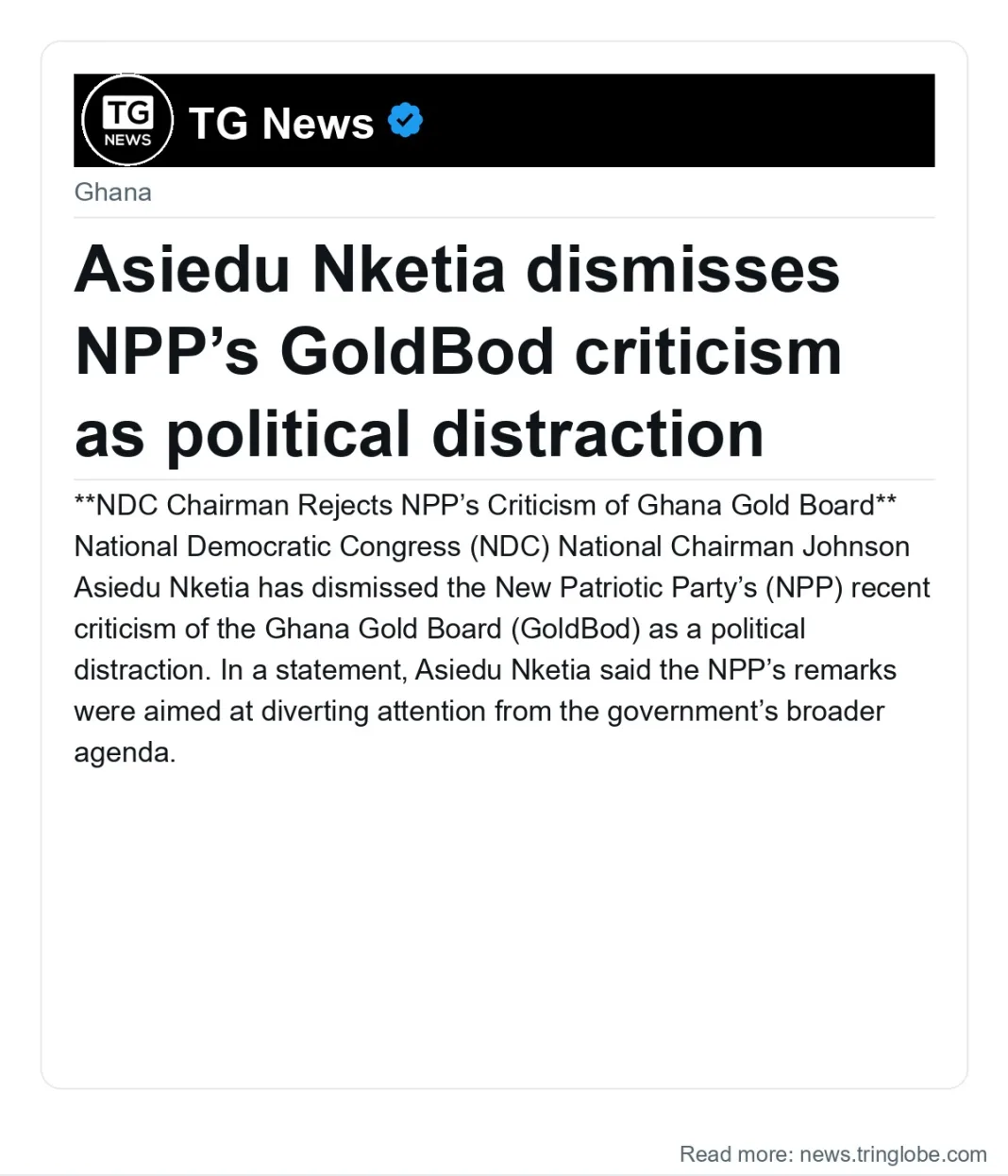 Asiedu Nketia dismisses NPP’s GoldBod criticism as political distraction