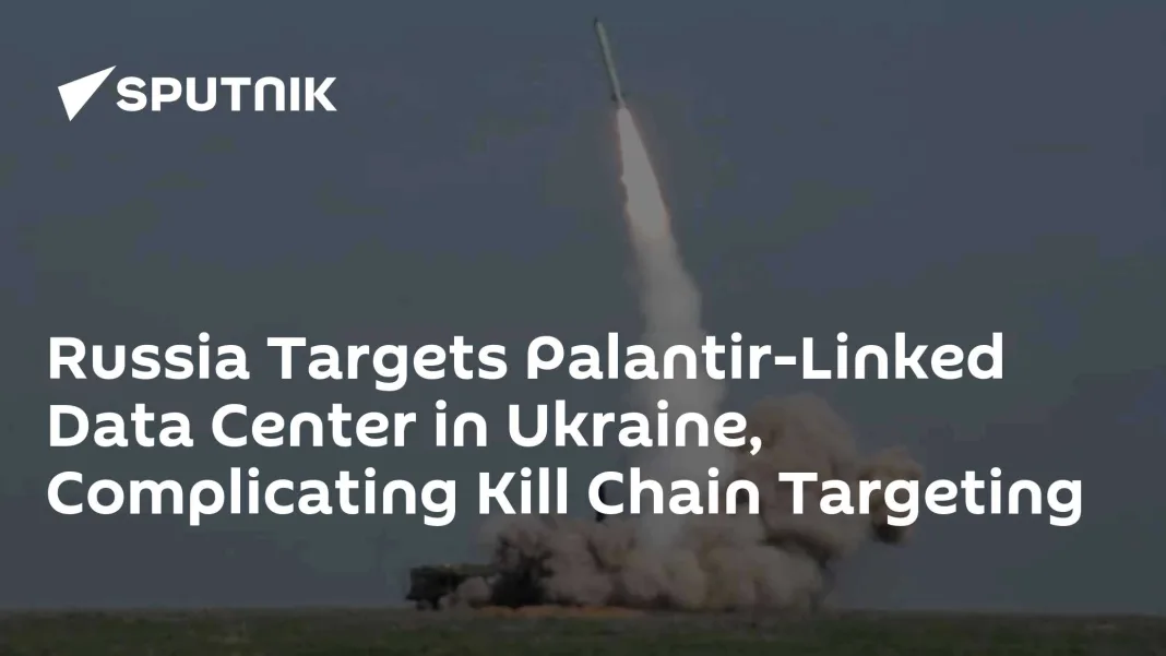 Russia Targets Palantir-Linked Data Center in Ukraine, Complicating Kill Chain Targeting