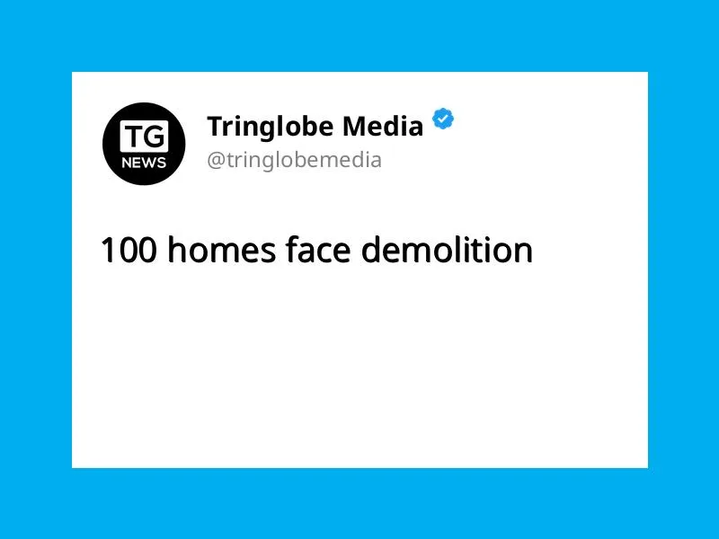100 homes face demolition