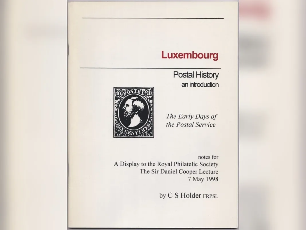Luxembourg’s Postal History Preserves the Human Side of Communication Before the Internet